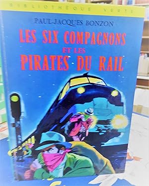 les six compagnons et les pirates du rail