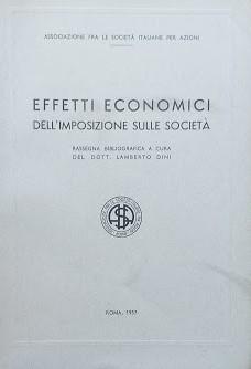 Effetti economici dell'imposizione sulle società. Rassegna bibliografica