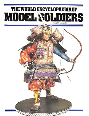 Imagen del vendedor de The World Encyclopaedia of Model Soldiers a la venta por M Godding Books Ltd