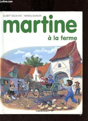 Image du vendeur pour Martine  la ferme. mis en vente par Le-Livre