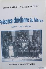 Présence chrétienne au Maroc : XIXème-XXème siècles