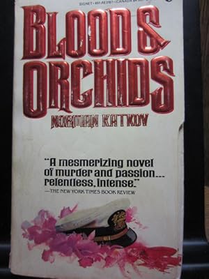 Seller image for BLOOD & ORCHIDS for sale by The Book Abyss