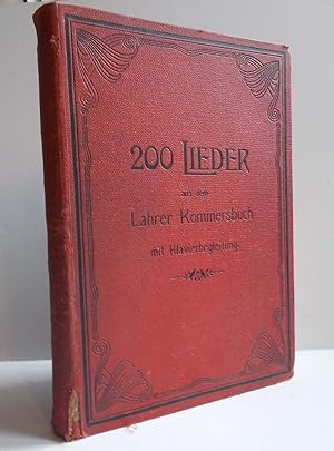 Zweihundert Lieder aus dem Allgemeinen Deutschen Kommersbuch mit Klavierbegleitung (Kommers-Abend...