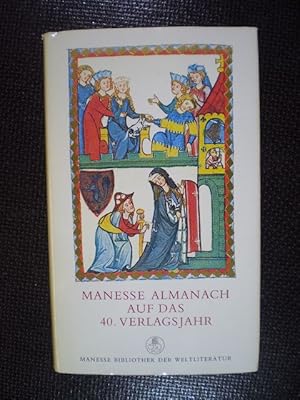 Image du vendeur pour Manesse Almanach auf das 40. Verlagsjahr mis en vente par Buchfink Das fahrende Antiquariat