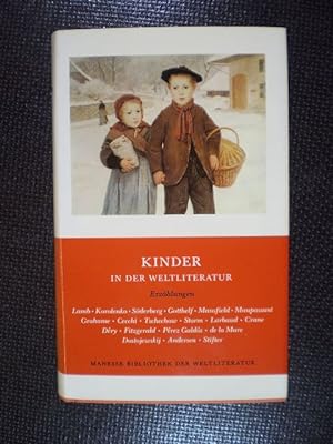Bild des Verkufers fr Kinder in der Weltliteratur. Erzhlungen zum Verkauf von Buchfink Das fahrende Antiquariat