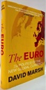 Imagen del vendedor de Euro, The: The Politics of the New Global Currency (SIGNED AND INSCRIBED BY AUTHOR) a la venta por Monroe Street Books