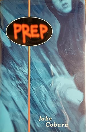 Seller image for Prep (Junior Library Guild Selection) for sale by Lon Pen