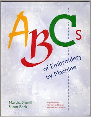 ABC's of Embroidery by Machine