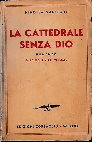 Imagen del vendedor de La cattedrale senza Dio a la venta por Laboratorio del libro