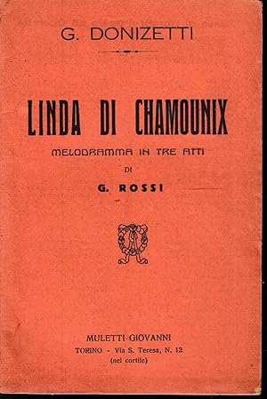 Immagine del venditore per Linda di Chamounix Melodramma in tre atti venduto da Laboratorio del libro