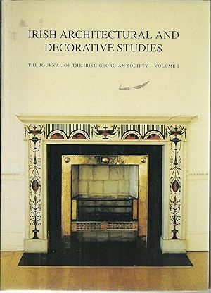 Irish Architectural and Decorative Studies Journal of the Irish Georgian Society Vol. I 1998