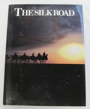 Image du vendeur pour The Silk Road mis en vente par Reflection Publications