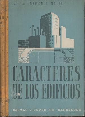 Seller image for CARACTERES DE LOS EDIFICIOS. DISTRIBUCION, PROPORCIONES Y ORGANIZACIN DE LOS EDIFICIOS. for sale by Librera Javier Fernndez