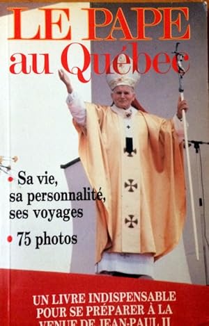 Pape au quebec