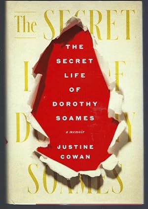 The Secret Life of Dorothy Soames: A Memoir