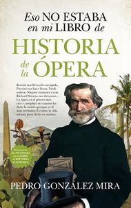 ESO NO ESTABA.HISTORIA DE LA ÓPERA