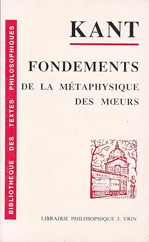 Seller image for Fondements de la mtaphysique des moeurs for sale by Pare Yannick