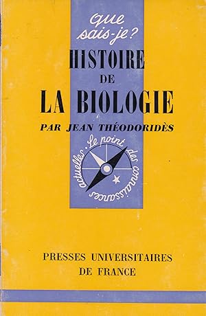 Immagine del venditore per Histoire de la biologie - Que sais-je ? n 1 venduto da Pare Yannick
