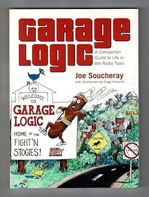 Garage logic: a companion guide to life in the radio town