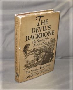 Immagine del venditore per The Devil's Backbone: The Story of the Natchez Trace. venduto da Gregor Rare Books