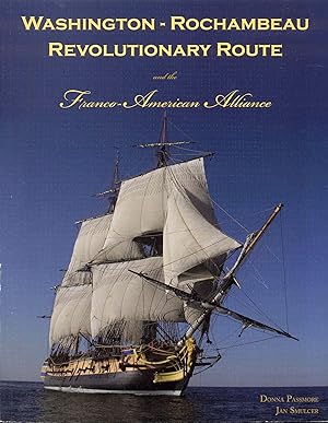 Washington-Rochambeau Revolutionary Route and the Franco-American Alliance