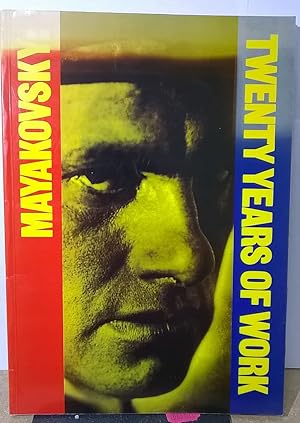 Seller image for Mayakovsky: Twenty Years of Work for sale by Moe's Books