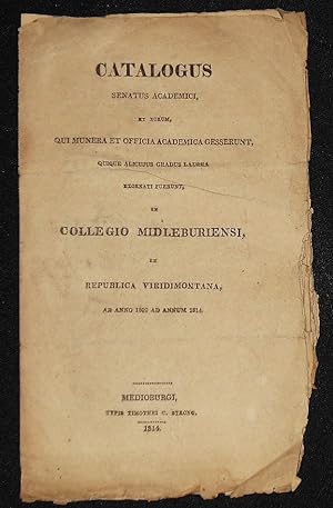 Catalogus Senatus Academici, et eorum, qui Munera et Officia Academica Gesserunt, quique alicujus...