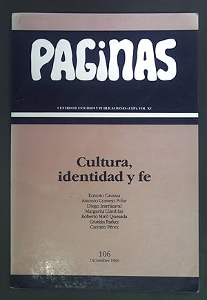 Seller image for Paginas. Cultura, identidad y fe. 106, Diciembre 1990. for sale by books4less (Versandantiquariat Petra Gros GmbH & Co. KG)