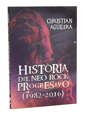 Imagen del vendedor de HISTORIA DEL NEO ROCK PROGRESIVO (1982-2016) a la venta por Librera Monogatari