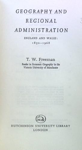 Bild des Verkufers fr Geography and regional Administration. England and Wales: 1830 - 1968; zum Verkauf von books4less (Versandantiquariat Petra Gros GmbH & Co. KG)