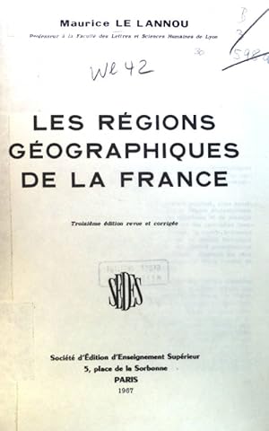 Seller image for Les Rgions Gographiques de la France; for sale by books4less (Versandantiquariat Petra Gros GmbH & Co. KG)