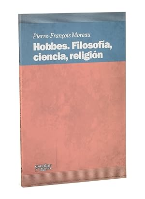Image du vendeur pour HOBBES. FILOSOFA, CIENCIA, RELIGIN mis en vente par Librera Monogatari