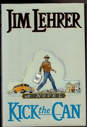 Seller image for KICK THE CAN for sale by Circle City Books