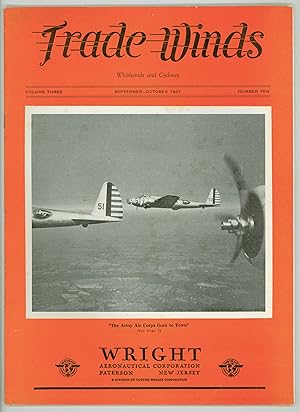 Trade Winds - Whirlwinds and Cyclones 1937 Trade Periodical Published by Wright Aeronautical Co. ...