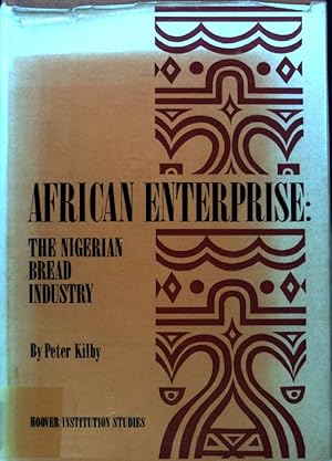 Immagine del venditore per African Enterprise: the Nigerian Bread Industry; Hoover Institution Studies: 8; venduto da books4less (Versandantiquariat Petra Gros GmbH & Co. KG)