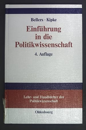 Seller image for Einfhrung in die Politikwissenschaft. Lehr- und Handbcher der Politikwissenschaft for sale by books4less (Versandantiquariat Petra Gros GmbH & Co. KG)