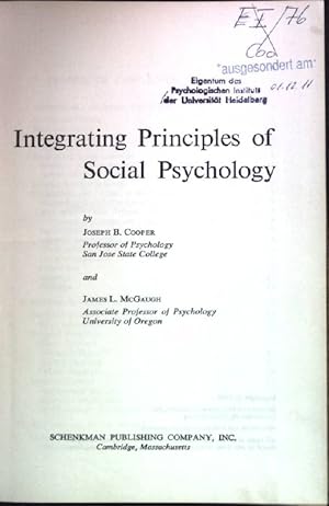 Bild des Verkufers fr Integrating Principles of Social Psychology. zum Verkauf von books4less (Versandantiquariat Petra Gros GmbH & Co. KG)