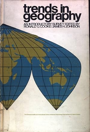 Bild des Verkufers fr Trends in Geography. An Introductory Survey; Pergamon Oxford Geographies; zum Verkauf von books4less (Versandantiquariat Petra Gros GmbH & Co. KG)