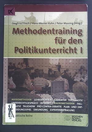 Seller image for Methodentraining fr den Politikunterricht; Teil: 1., Mikromethoden, Makromethoden. for sale by books4less (Versandantiquariat Petra Gros GmbH & Co. KG)