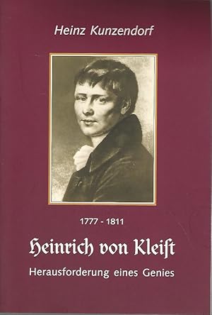 Seller image for Heinrich von Kleist. Herausforderung eines Genies. for sale by Lewitz Antiquariat