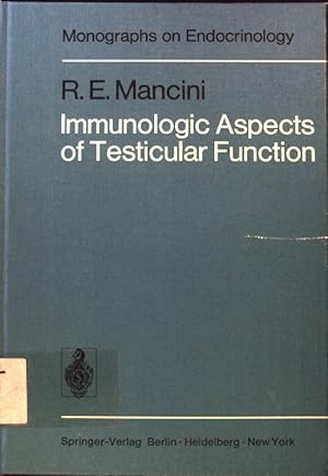 Bild des Verkufers fr Immunologic Aspects of Testicular Function. Monographs on endocrinology ; Vol. 9; zum Verkauf von books4less (Versandantiquariat Petra Gros GmbH & Co. KG)