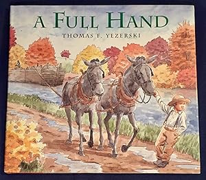 Seller image for A FULL HAND for sale by Borg Antiquarian