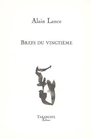 Brefs du vingtième