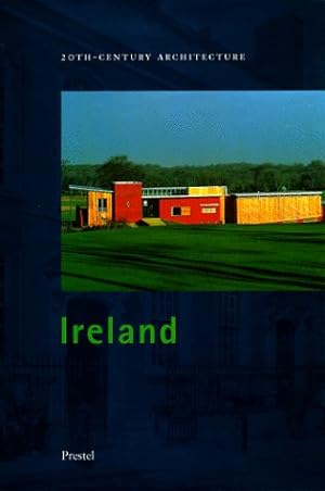 Seller image for 20th-Century Architecture in Ireland for sale by primatexxt Buchversand