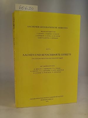Seller image for Aachen und benachbarte Gebiete, Ein Geographischer Exkursionsführer Aachener Geographische Arbeiten, Heft 8 for sale by ANTIQUARIAT Franke BRUDDENBOOKS