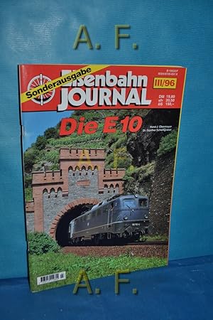 Seller image for Die E10 : Sonderausgabe. Eisenbahn-Journal 3/1996. for sale by Antiquarische Fundgrube e.U.