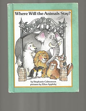 Bild des Verkufers fr Where Will the Animals Stay? zum Verkauf von TuosistBook