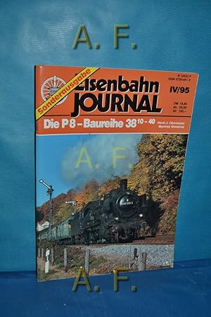 Seller image for Die P8 - Baureihe 38 10-40 : Sonderausgabe. Eisenbahn-Journal 4/1995. for sale by Antiquarische Fundgrube e.U.