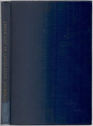 Bild des Verkufers fr Check-List of Legislative Journals of States of the United States of America zum Verkauf von Between the Covers-Rare Books, Inc. ABAA