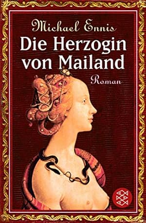 Seller image for Die Herzogin von Mailand: Ein Roman aus der Lombardei der Renaissance (Fischer Taschenbcher) for sale by Modernes Antiquariat an der Kyll